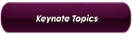 Keynote Topics